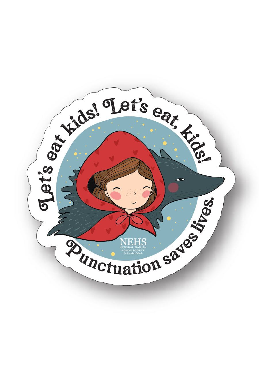 Punctuation Saves Lives Sticker