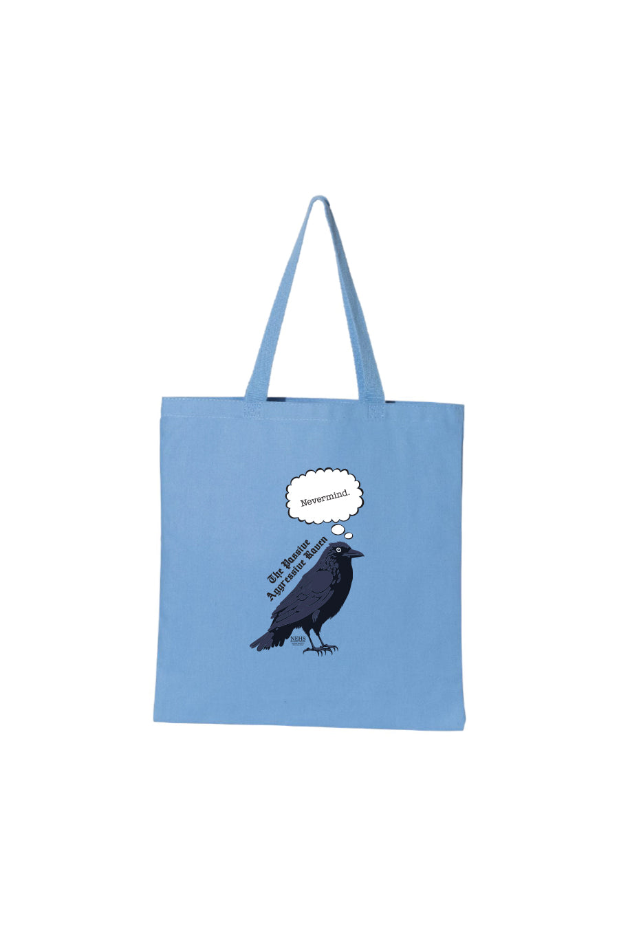 Passive Aggressive Raven Tote